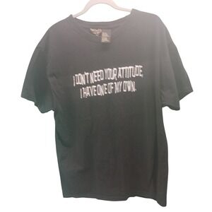 Highland‎ Outfitters Graphic T Shirt I Dont Need Your Attitude XL Black Cotton